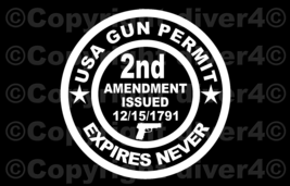 Round 2nd Amendment USA Gun Permit Expires Never Decal Bumper Sticker US Seller - £5.37 GBP+