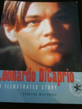 Leonardo DiCaprio An Illustrated Story by Caroline Westbrook Pre-Owned - £11.76 GBP