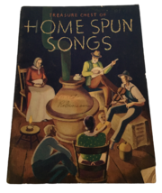 Treasure Chest of Home Spun Songs Book Music 1935 Vintage 30s Lyrics Ani... - £3.91 GBP