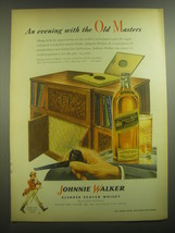 1945 Johnnie Walker Black Label Scotch Ad - An evening with the Old Masters - £14.74 GBP