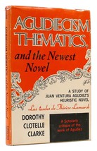 Dorothy Clotelle Clarke Agudiecism, Thematics, And The Newest Novel A Study Of J - £69.00 GBP