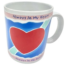 Always in My Heart 6oz White Mug Valentines Lovers Multicolor - £11.07 GBP