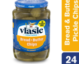 Vlasic Bread and Butter Pickles, Sweet Pickle Chips, 24 fl oz Jar, Case ... - $19.00