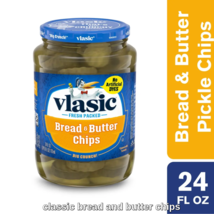 Vlasic Bread and Butter Pickles, Sweet Pickle Chips, 24 fl oz Jar, Case Of 4 - £14.94 GBP