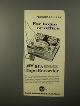 1954 RCA Victor Tape Recorder Ad - For home or office - $18.49