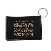 Keychain ID Holder Wallet - In a World of Mere Mortals you are a W W - L... - $17.63