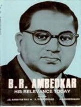 B. R. Ambedkar: His Relevance Today [Hardcover] - £20.71 GBP