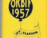 Orbit 1957 Annual Classen High School Oklahoma City Oklahoma  - $17.82