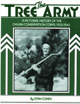 Tree Army: A Pictorial History of the Civilian Conservation Corps, 1933-1942 by  - £15.16 GBP