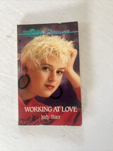 Working at Love (Sweet Dreams Paperback, by Baer Judy Book - $7.79