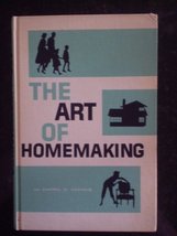 The Art of Homemaking, Daryl V Hoole; Dick Scopes and Mary Scopes - $18.00