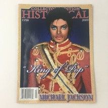 Historical Magazine Collectors Edition 2009 Michael Jackson King of Pop No Label - £14.97 GBP