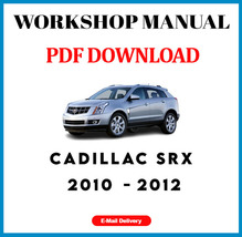 Cadillac SRX 2010 2011 2012 SERVICE REPAIR WORKSHOP MANUAL - £6.15 GBP