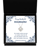 To my Grandmother, No matter where you go - Love Knot Silver Necklace. Model  - £31.93 GBP