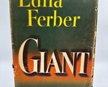 GIANT by Edna Ferber HC 1952 Sears Readers Club Dust Cover - £15.12 GBP