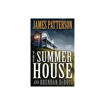 James Patterson The Summer House Paperback Large Print Brendan DuBois 2013 USA - £14.63 GBP