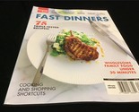 Bauer Magazine Food to Love Fast Dinners: 75 Triple Tested Recipes! Unde... - $12.00