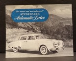 The Newest and Most Advanced! Studebaker Automatic Drive Sales Brochure ... - $67.49