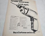 Craftsman Variable Speed Drill buy Craftsman and be One Vintage Print Ad... - £6.34 GBP