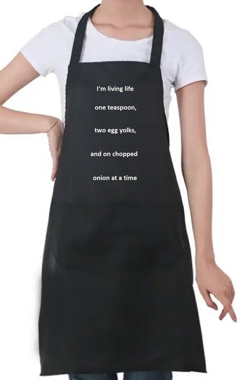 Funny Apron, I'm living life one teaspoon, two egg yolks and one