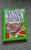 365 Ways to Cook Vegetarian Kitty Morse Spiral Bound Cookbook - £8.64 GBP
