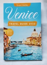 Venice Travel Guide 2023: The Ultimate Pocket Guide.  by Hartley, Stuart - £10.69 GBP