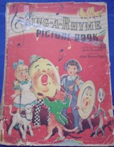 Vintage Sing A Rhyme Picture Book Illustrated by Ethel Bonney Taylor 1942 - $3.99