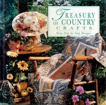 Treasury of Country Crafts: Easy Step-by-Step Designs / 1998 Full-Color HC - £2.67 GBP