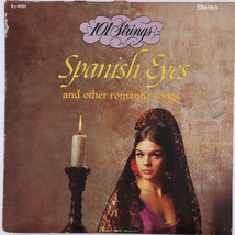 101 Strings – Spanish Eyes &amp;Other Romantic Songs - 1967 Stereo Vinyl LP S-5051 - £5.38 GBP