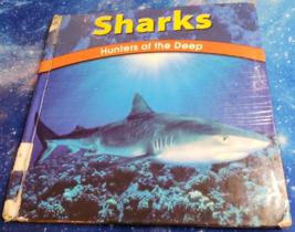 Sharks: Hunters of the Deep (The Wild World of Animals) - By Lola M Schaefer - £3.75 GBP