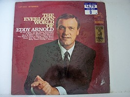 The Everlovin&#39; World of Eddy Arnold [Vinyl] EDDY ARNOLD - $3.95