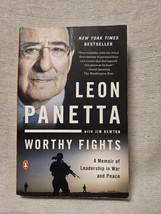 Worthy Fights - A Memoir Of Leadership In War And Peace - Leon Panetta - £3.15 GBP