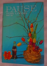 Coca-Cola  Pause for Living  Booklet  Spring 1967 24 Pages - £3.52 GBP