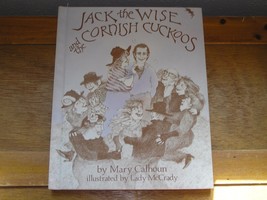 Vintage 1st Edition Book Jack The Wise And The Cornish Cuckoos By Mary Calhoun - £9.60 GBP