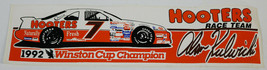 Hooters Race Team Alan Kulwicki 1992 Winston Cup Champion Bumper Sticker 11 X 3 - £15.72 GBP