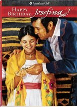 American Girls Collection, Book 4: Happy Birthday, Josefina!: A Springtime Story - £5.02 GBP