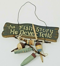 Plaque The Fish Story He Never Tells Vintage Small Wood and Wire Hanging - £11.93 GBP