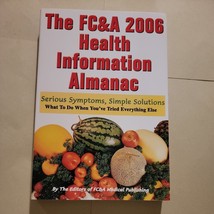 The FC&amp;A 2006 Health Information Almanac Paperback ASIN 1932470611 - £2.35 GBP