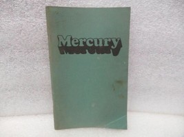 MERCURY   1974 Owners Manual 17502 - £13.44 GBP
