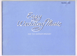 Pre-Owned Easy Wedding Music for the Amateur Organist, for the Organ or ... - £11.59 GBP