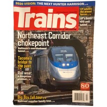 Trains February 2020 Northeast Corridor Chokepoint Tacomas Bridge to the... - $12.96