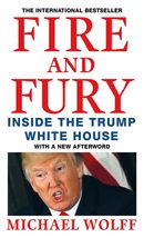Fire and Fury: Inside the Trump White House [Paperback] [Jan 17, 2018] Michael W - £3.83 GBP
