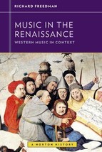 Music in the Renaissance Paperback Richard Freedman - £11.79 GBP