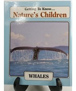 Getting to Know ... Nature&#39;s Children Ser.: Wolves and Whales New - £3.99 GBP