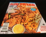 Centennial Magazine Best of Air Fryer Recipes 175 Favorites Recipes - $12.00