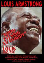 Louis Armstrong - Good Evening Ev&#39;rybody: In Celebration Of Louis Armstr... - $6.91