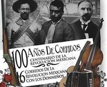 100 Anos De Corridos by Los Donnenos (CD, 2019) - $18.69
