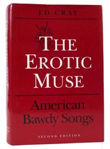 Ed Cray THE EROTIC MUSE American Bawdy Songs 2nd Edition 1st Printing - £68.00 GBP