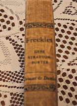 Freckles-Book by G. Stratton-Porter-Hardcover- Grosset &amp; Dunlap-NY-1916 - $16.00