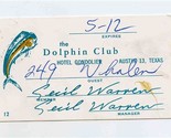 The Dolphin Club Guest Card Hotel Gondolier Austin Texas 1960&#39;s - £14.24 GBP